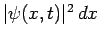 $\vert\psi(x,t)\vert^2 dx$