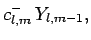 $\displaystyle c_{l,m}^- Y_{l,m-1},$