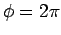 $\phi=2\pi$