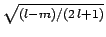 ${\scriptstyle\sqrt{(l-m)/(2 l+1)}}$