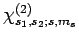 $\chi_{s_1,s_2;s,m_s}^{(2)}$