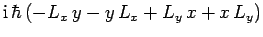 $\displaystyle {\rm i} \hbar (-L_x y-y L_x+L_y x+x L_y)$