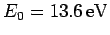 $E_0=13.6 {\rm eV}$