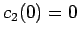 $c_2(0)=0$