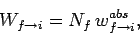 \begin{displaymath}
W_{f\rightarrow i} = N_f w^{abs}_{f\rightarrow i},
\end{displaymath}