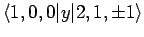 $\displaystyle \langle 1,0,0\vert y\vert 2,1,\pm 1\rangle$