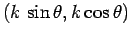 $(k \sin\theta, k\cos\theta)$